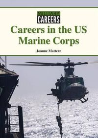 Cover image for Careers in the US Marine Corps