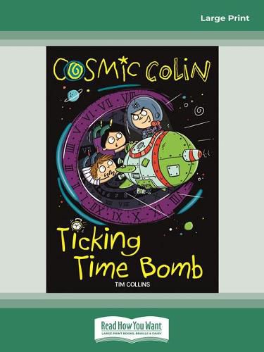 Cosmic Colin: Ticking Time Bomb