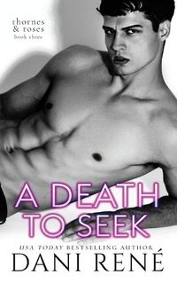 Cover image for A Death to Seek: A MMF, Arranged Marriage Romance