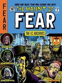 Cover image for The Ec Archives: The Haunt Of Fear Volume 2