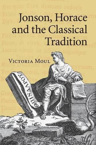 Cover image for Jonson, Horace and the Classical Tradition