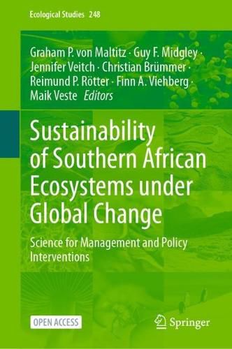 Cover image for Sustainability of Southern African Ecosystems under Global Change: Science for Management and Policy Interventions