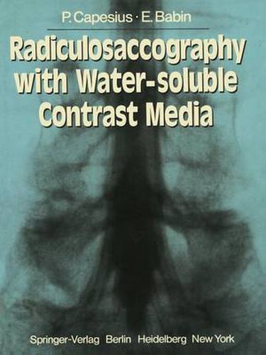 Radiculosaccography with Water-soluble Contrast Media