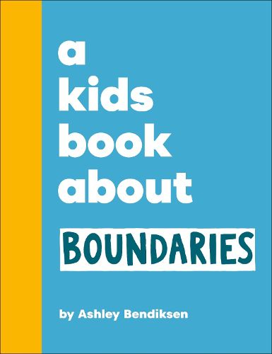Cover image for A Kids Book About Boundaries