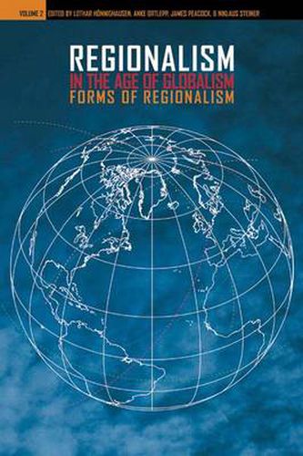 Cover image for Regionalism in the Age of Globalism v. 2; Forms of Regionalism