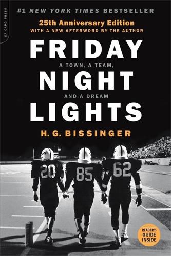 Cover image for Friday Night Lights, 25th Anniversary Edition: A Town, a Team, and a Dream