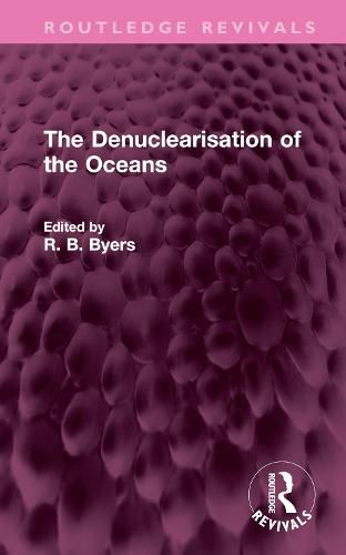 Cover image for The Denuclearisation of the Oceans