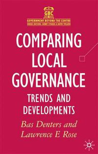 Cover image for Comparing Local Governance: Trends and Developments