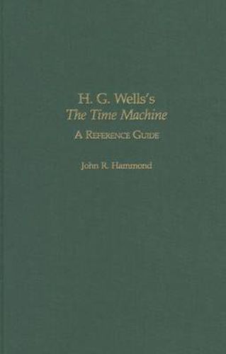 H.G. Wells's The Time Machine: A Reference Guide