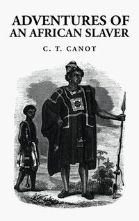 Cover image for Adventures of an African Slaver