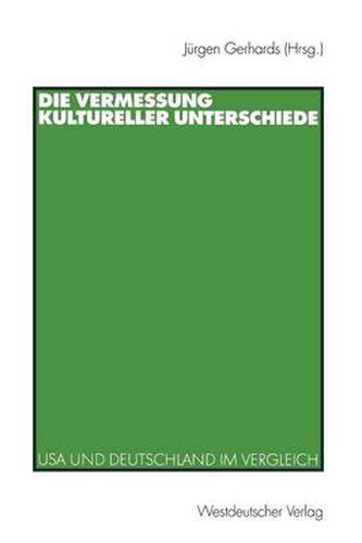Cover image for Die Vermessung Kultureller Unterschiede: USA Und Deutschland Im Vergleich