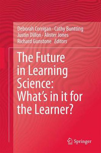 Cover image for The Future in Learning Science: What's in it for the Learner?
