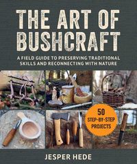 Cover image for The Art of Bushcraft