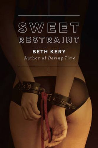 Cover image for Sweet Restraint