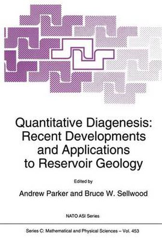 Cover image for Quantitative Diagenesis: Recent Developments and Applications to Reservoir Geology