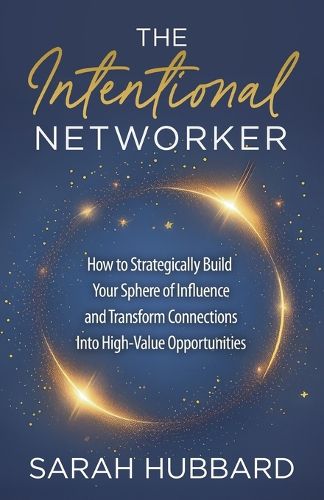Cover image for The Intentional Networker