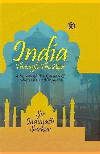 Cover image for India Through The Ages