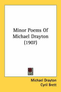 Cover image for Minor Poems of Michael Drayton (1907)