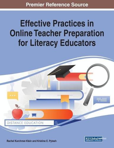 Cover image for Effective Practices in Online Teacher Preparation for Literacy Educators
