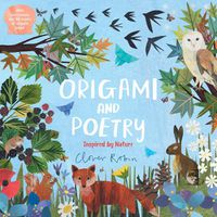Cover image for Origami and Poetry: Inspired by Nature