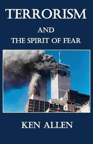 Cover image for Terrorism and the Spirit of Fear