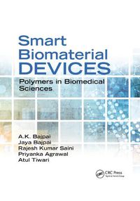 Cover image for Smart Biomaterial Devices: Polymers in Biomedical Sciences