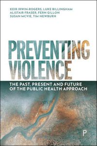 Cover image for Preventing Violence