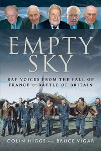 Cover image for Empty Sky: RAF Voices from the Fall of France and Battle of Britain