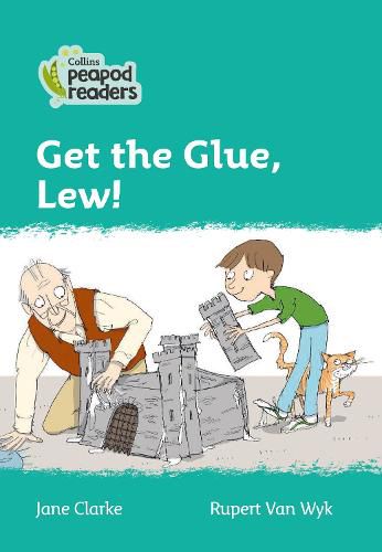 Level 3 - Get the Glue, Lew!