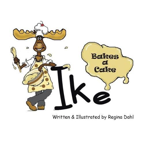 Cover image for Ike Bakes a Cake