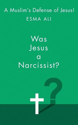 Cover image for Was Jesus A Narcissist?