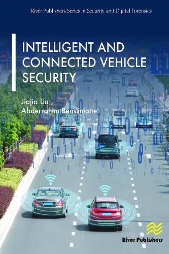 Cover image for Intelligent and Connected Vehicle Security