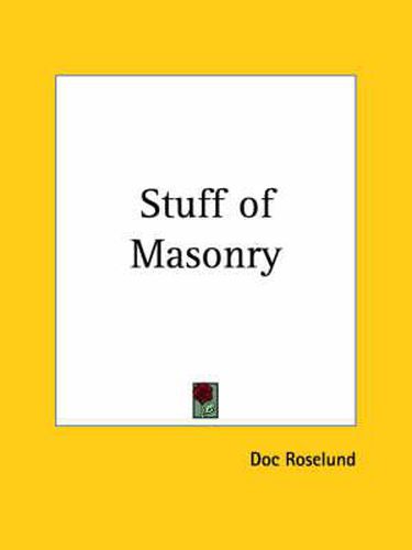 Cover image for Stuff of Masonry (1918)