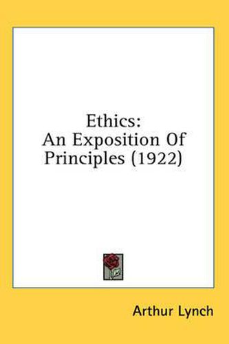 Cover image for Ethics: An Exposition of Principles (1922)