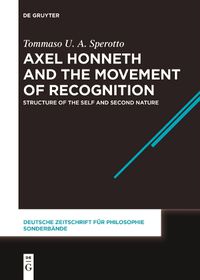 Cover image for Axel Honneth and the Movement of Recognition