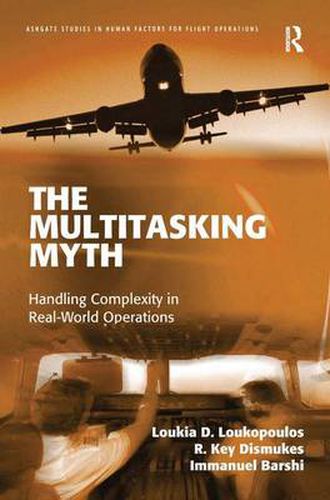 Cover image for The Multitasking Myth: Handling Complexity in Real-World Operations