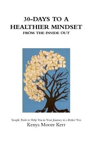 Cover image for 30-Days To a Healthier Mindset