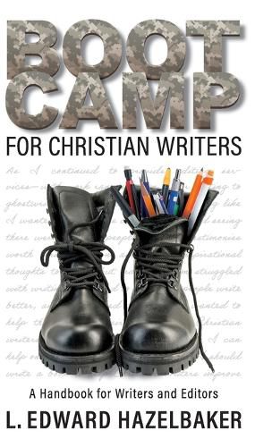 Boot Camp for Christian Writers