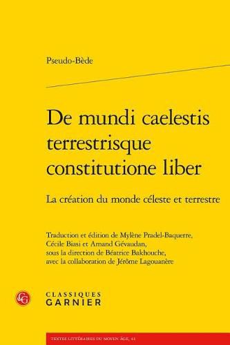 Cover image for de Mundi Caelestis Terrestrisque Constitutione Liber - La Creation Du Monde Celeste Et Terres: La Creation Du Monde Celeste Et Terrestre