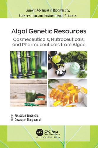 Cover image for Algal Genetic Resources: Cosmeceuticals, Nutraceuticals, and Pharmaceuticals from Algae