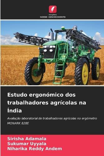 Cover image for Estudo ergonomico dos trabalhadores agricolas na India
