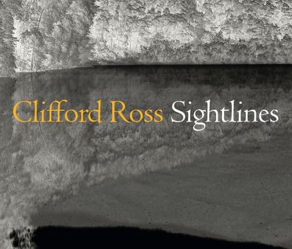 Clifford Ross: Sightlines