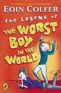 Cover image for The Legend of the Worst Boy in the World