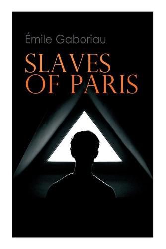 Cover image for Slaves of Paris: Caught in the Net & The Champdoce Mystery