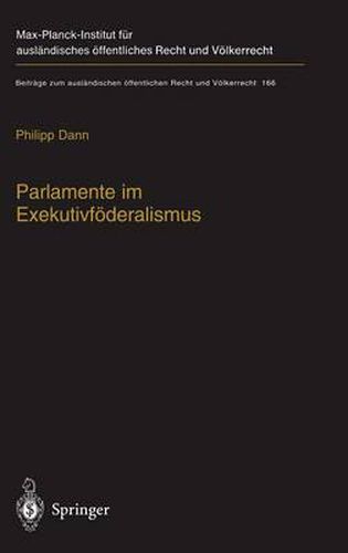 Cover image for Parlamente Im Exekutivfoderalismus