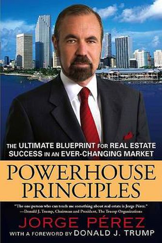 Cover image for Powerhouse Principles: The Ultimate Blueprint for Real Estate Success in an Ever-Changing Market