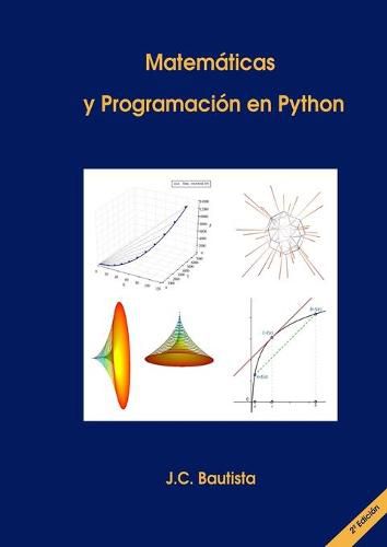 Cover image for Matematicas y Programacion En Python (2* Edicion)