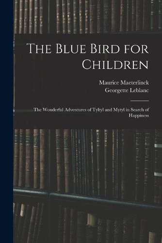 The Blue Bird for Children