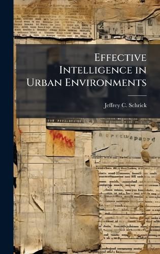 Cover image for Effective Intelligence in Urban Environments