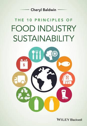 Cover image for The 10 Principles of Food Industry Sustainability